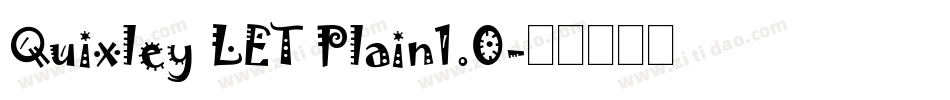 Quixley LET Plain1.0字体转换